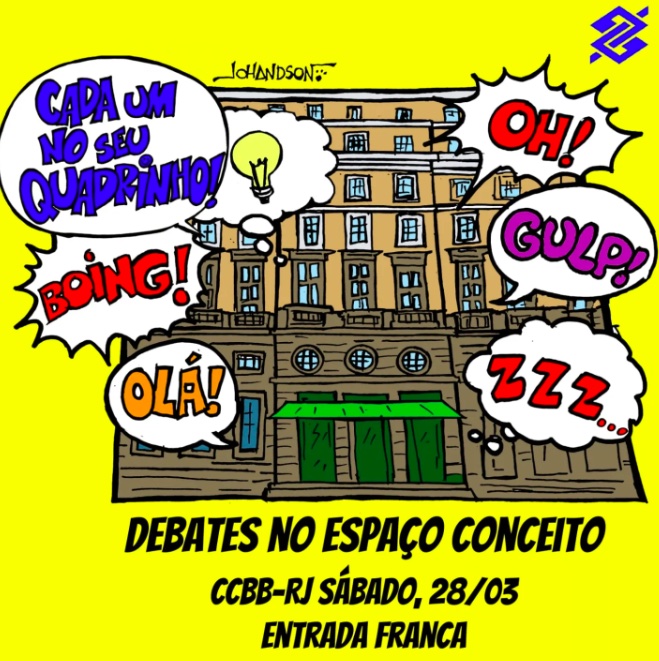 Evento Cada um no seu Quadrinho no CCBB dia 28/03/26
